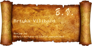Brtyka Vilibald névjegykártya
